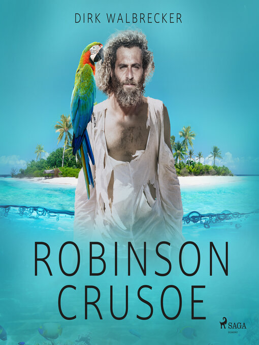 Title details for Robinson Crusoe by Dirk Walbrecker - Available
